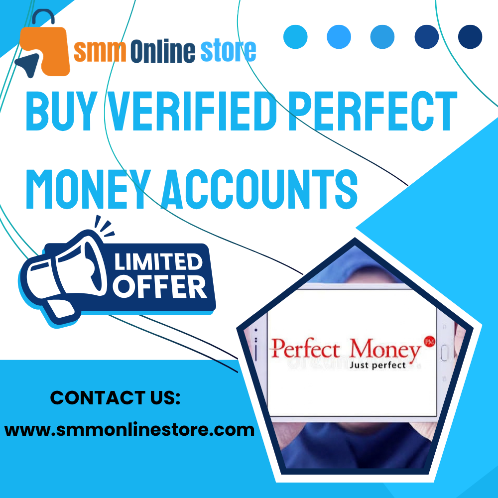 Buy Verified Perfect Money Accounts