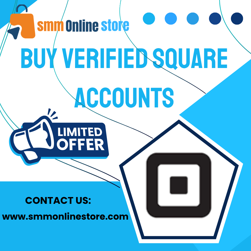 Buy Verified Square Accounts